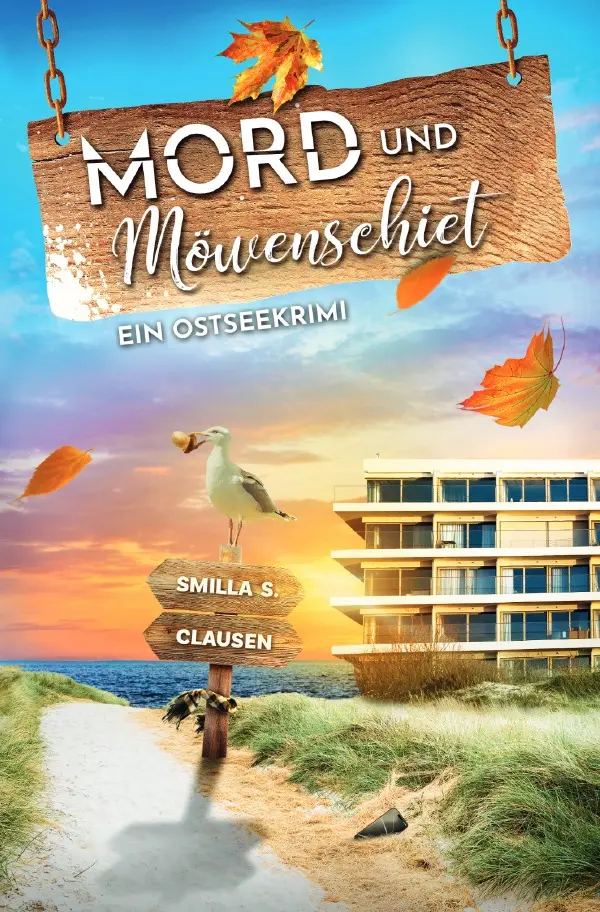 Buchcover vom Ostseekrimi "Mord und Möwenschiet" von Smilla S. Clausen